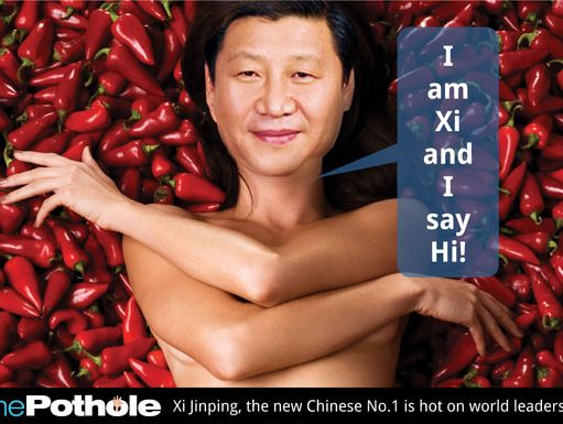 Xi Jinping, all hot and wanting more
